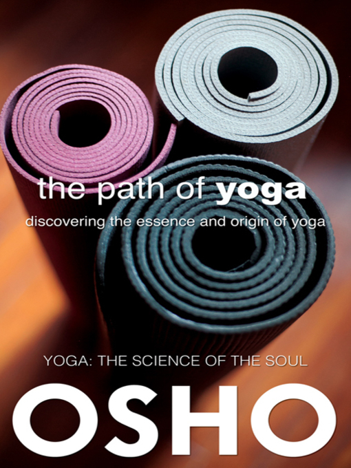 Title details for The Path of Yoga by Osho - Available